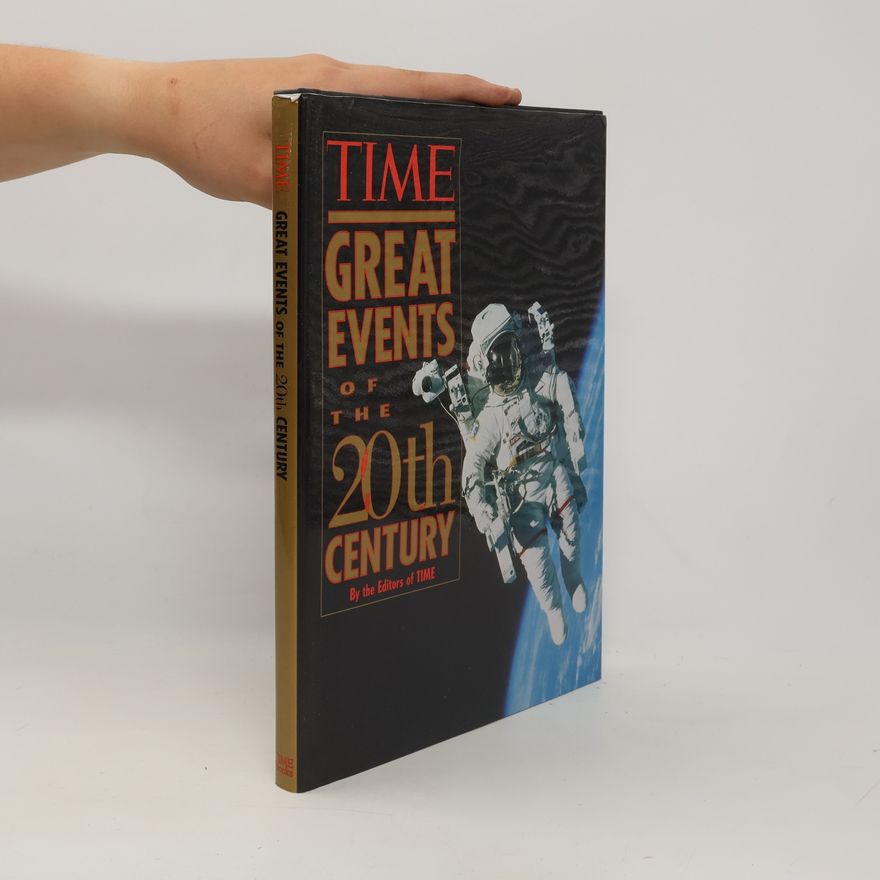 Collectif d'auteurs Time Great Events of the 20th Century