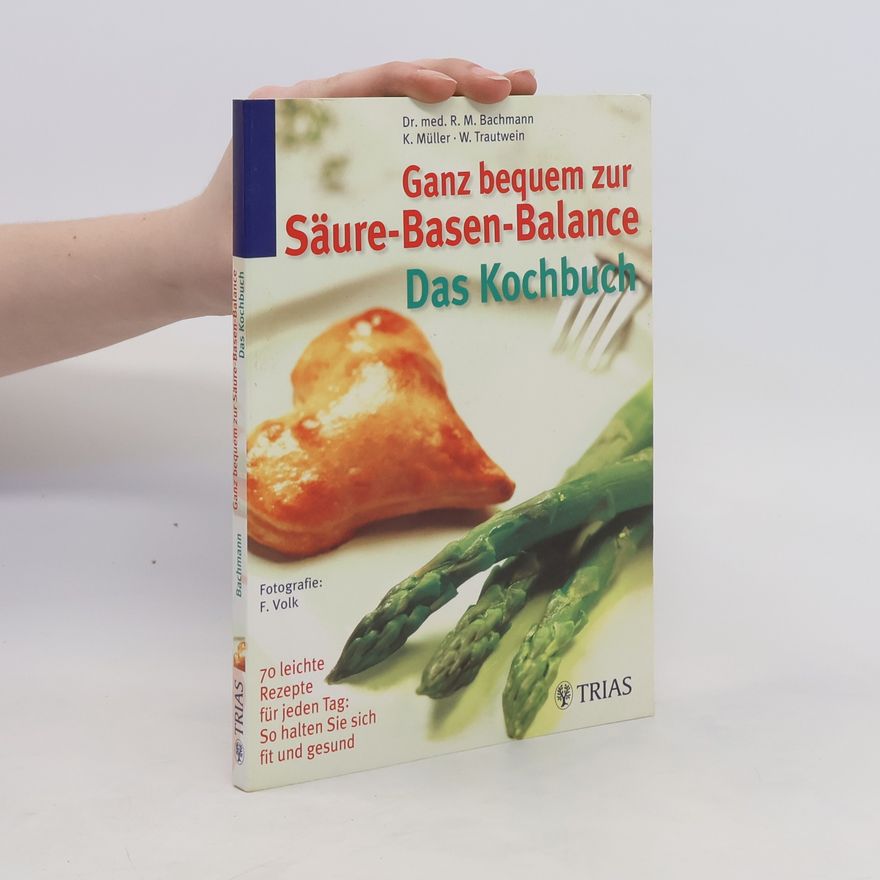 Maria Lohmann Ganz bequem zur Säure-Basen-Balance - das Kochbuch