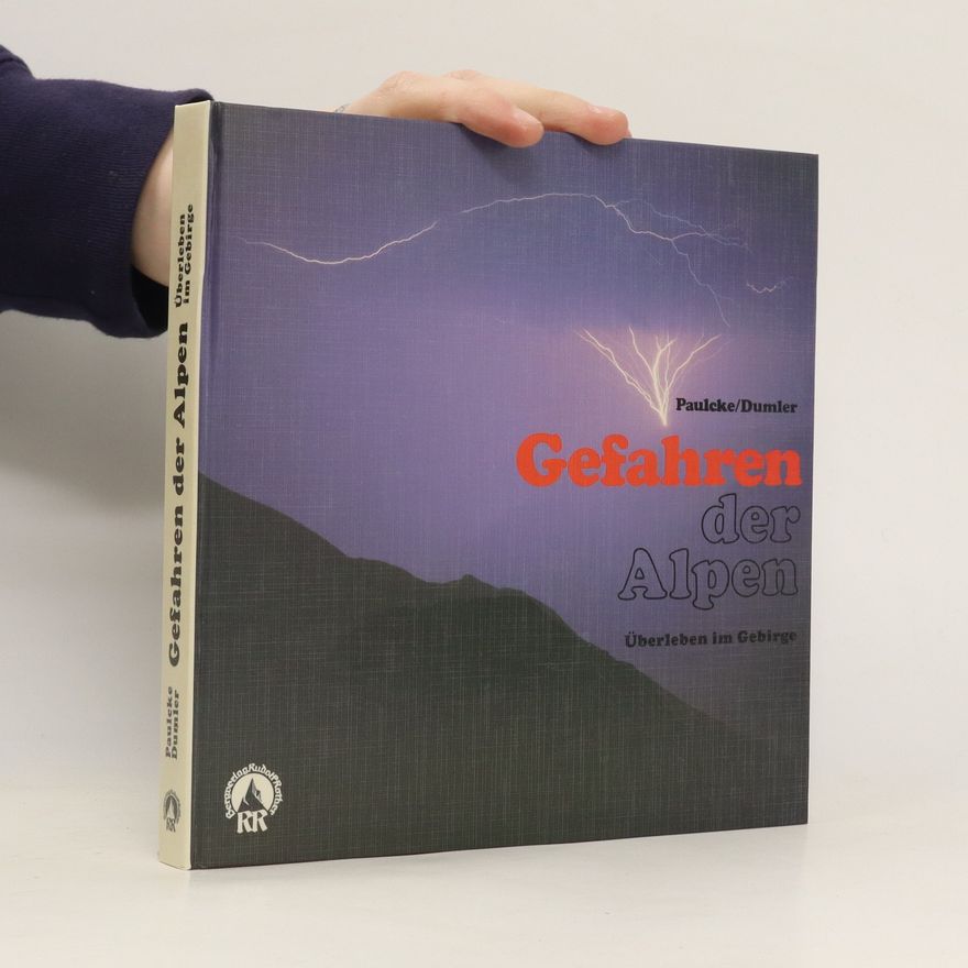 Wilhelm Paulcke Gefahren der Alpen