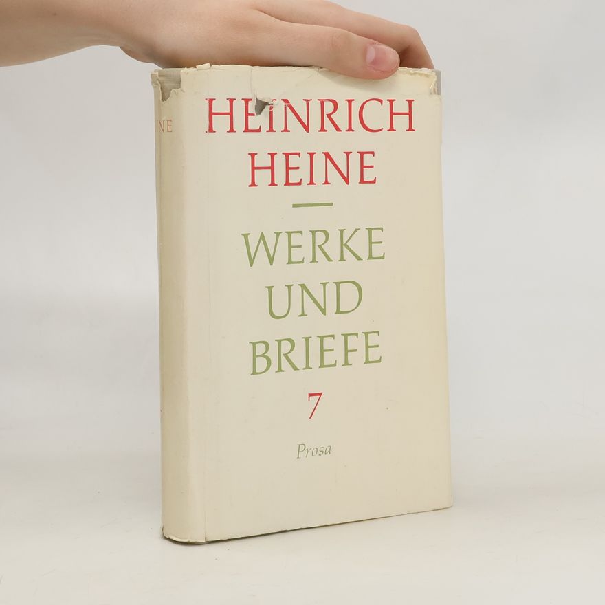 Heinrich Heine Werke und Briefe 7