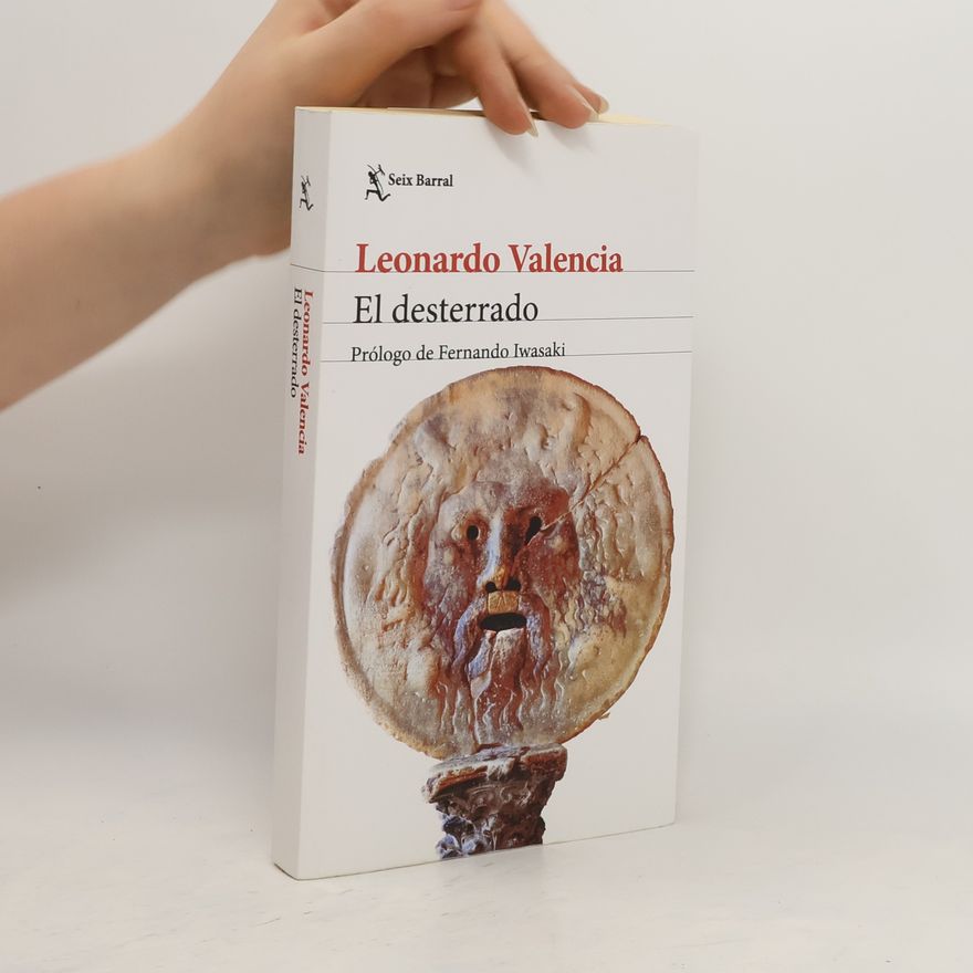 Leonardo Valencia Assogna El desterrado