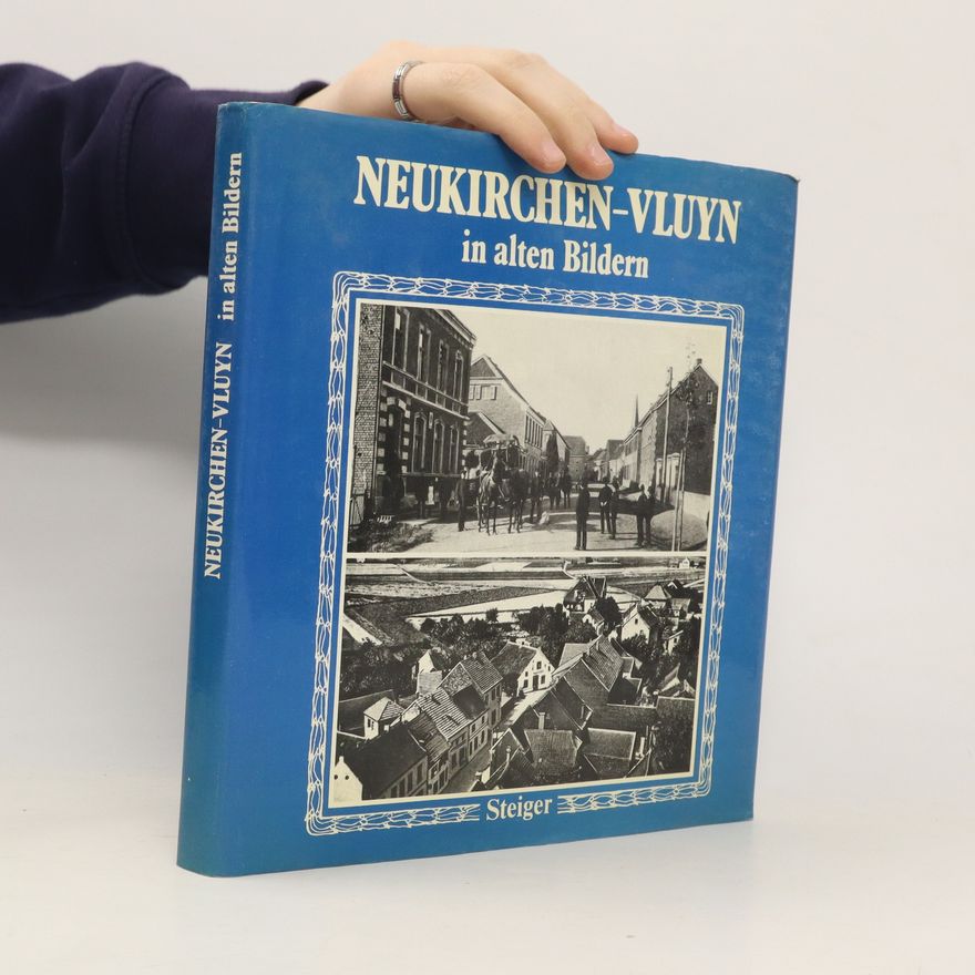 Gottfried Pleines Neukirchen-Vluyn in alten Bildern