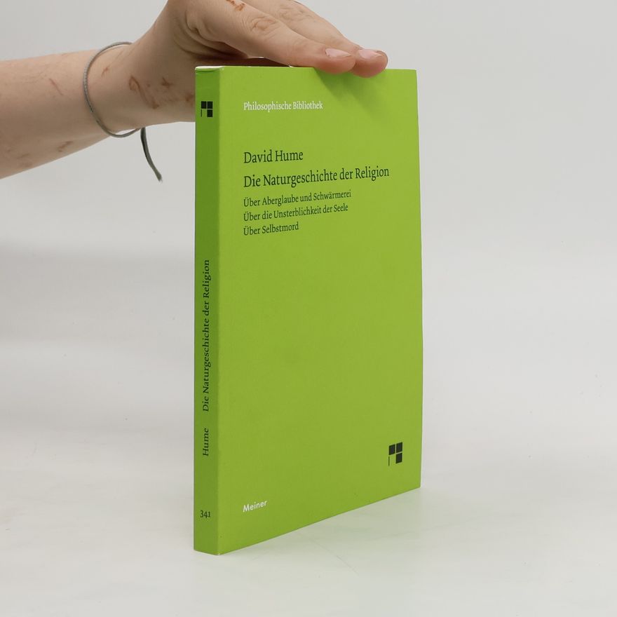 David Hume Die Naturgeschichte der Religion