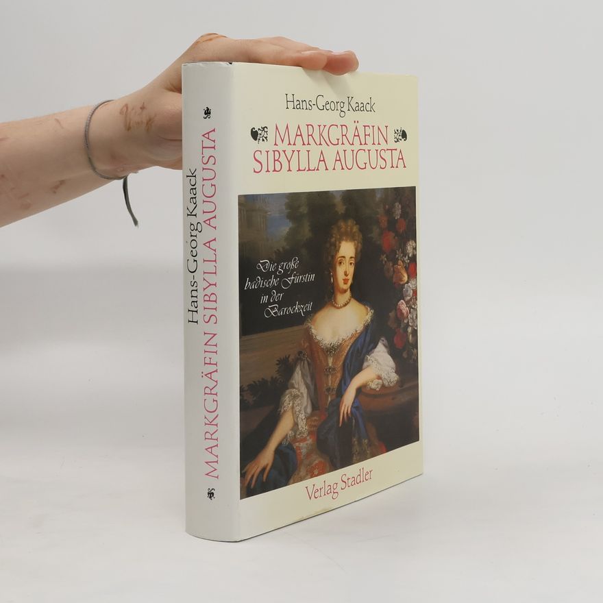 Hans Georg Kaack Markgräfin Sibylla Augusta