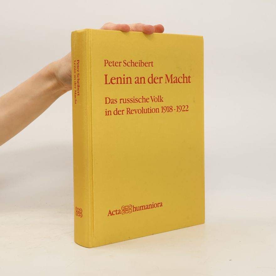 Peter Scheibert Lenin an der Macht