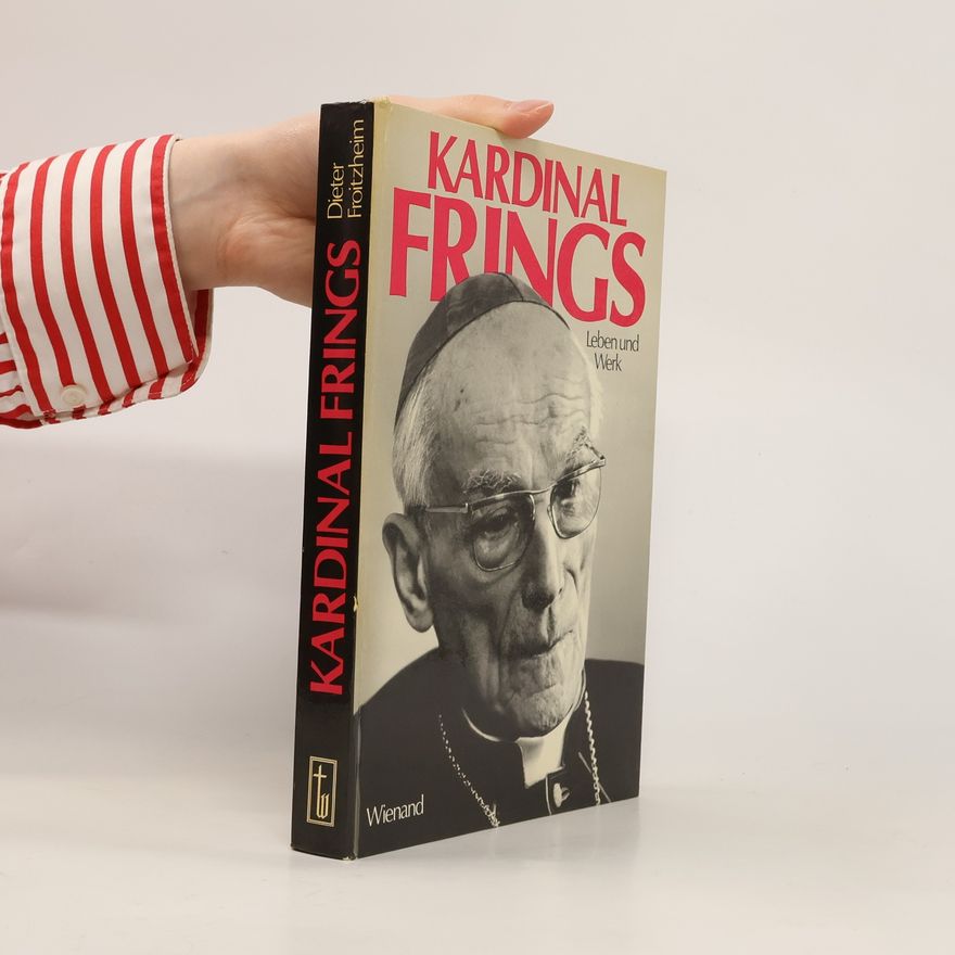Dieter Froitzheim Kardinal Frings