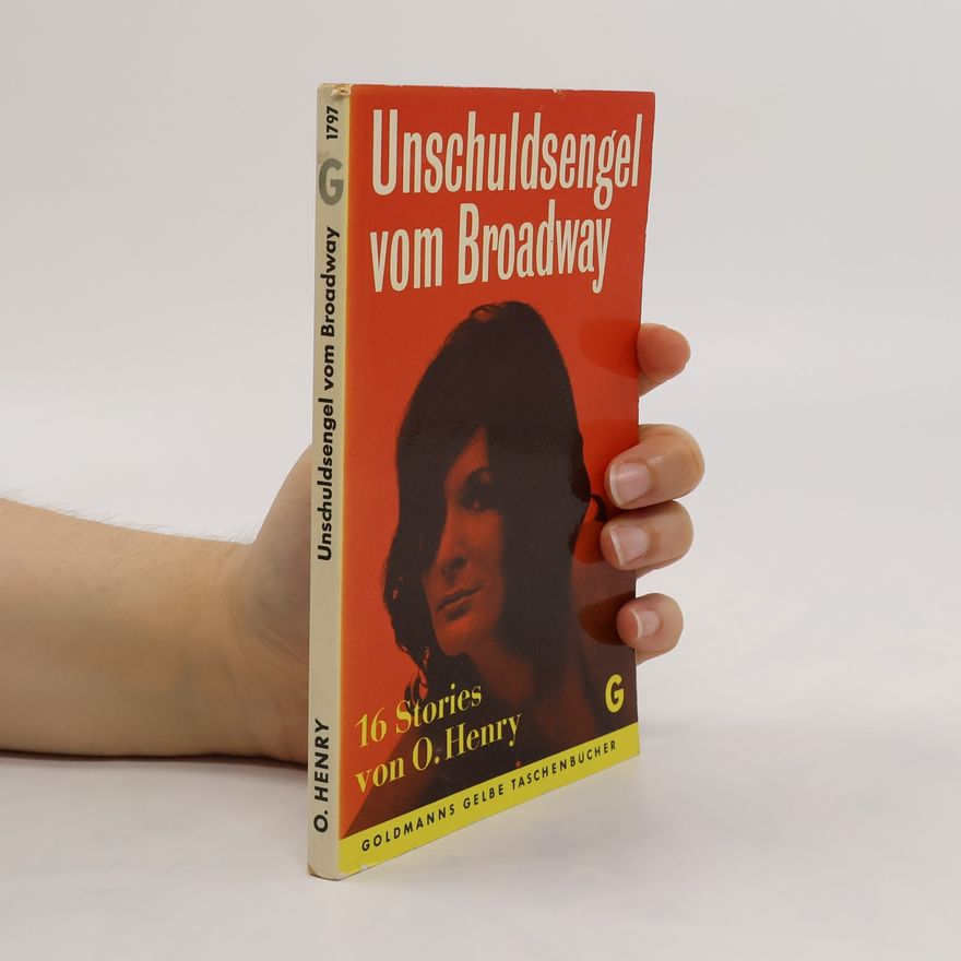 O. Henry Unschuldsengel vom Broadway