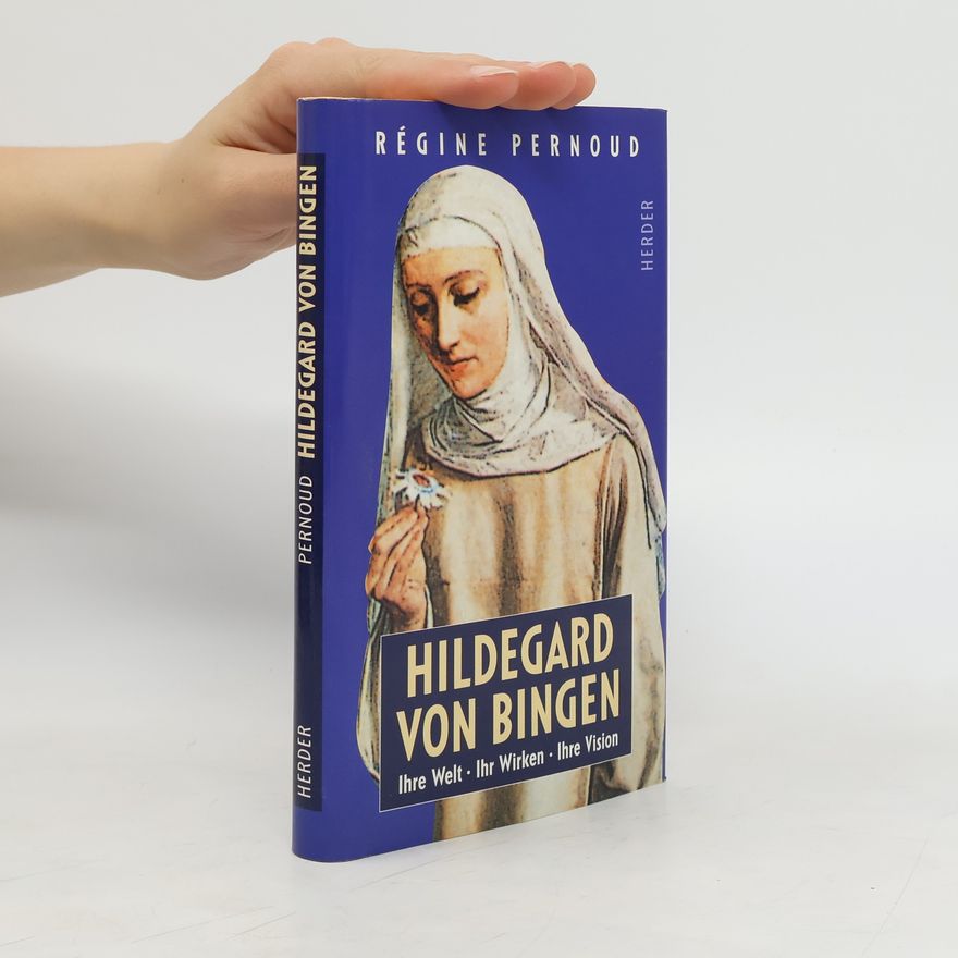 Régine Pernoud Hildegard von Bingen