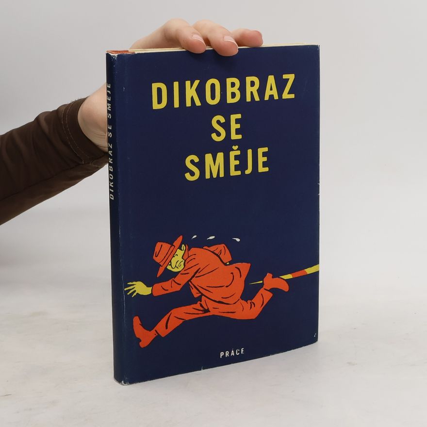Karel Bradáč Dikobraz se směje : výbor ze současných humoristických a satirických povídek