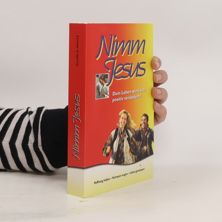 Ellen G. White Nimm Jesus