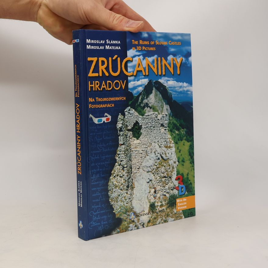 Auteurscollectief Zrúcaniny hradov na trojrozmerných fotografiách