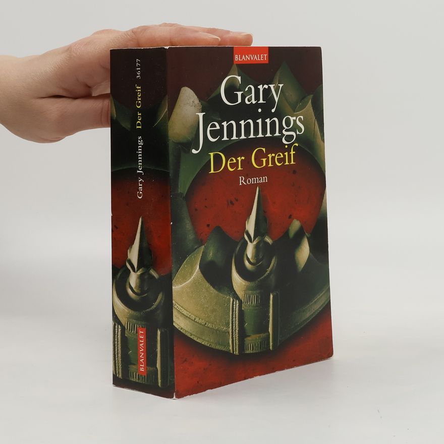 Gary Jennings Der Greif