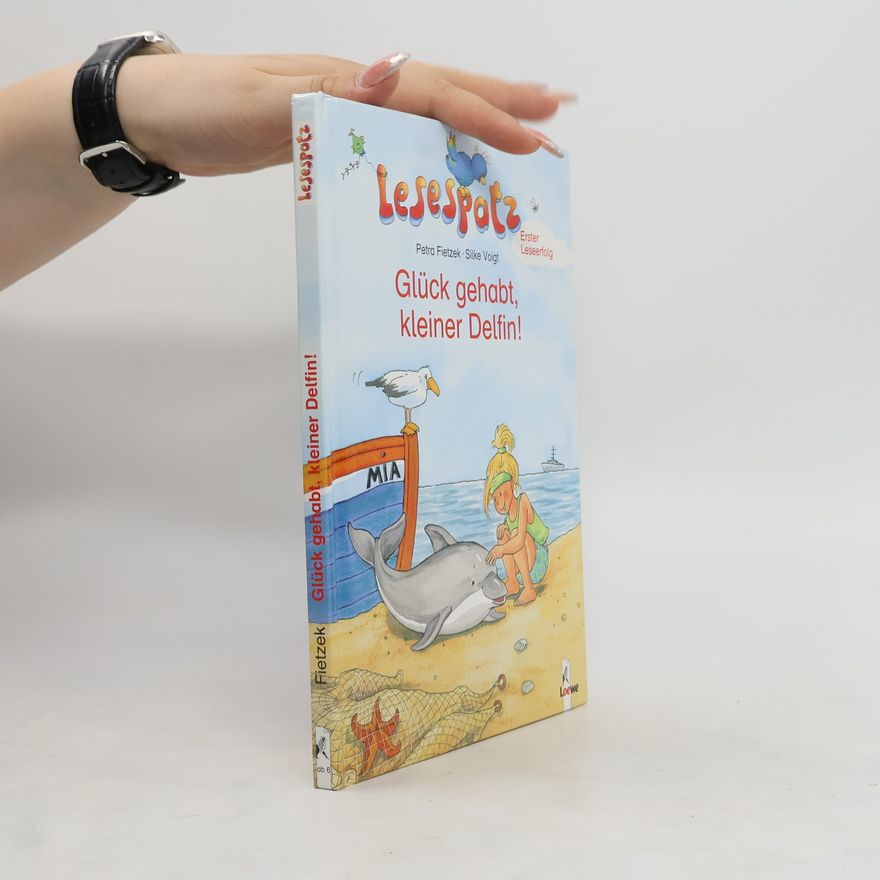 Petra Engels-Fietzek Glück gehabt, kleiner Delfin!