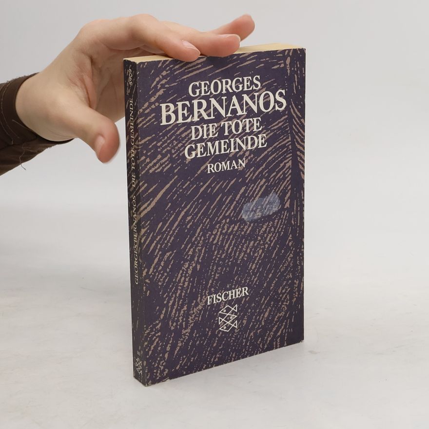 Georges Bernanos Die tote Gemeinde