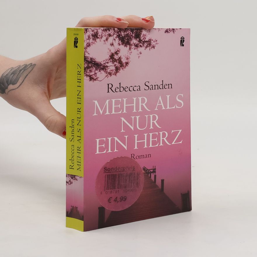Rebecca Sanden Mehr als nur ein Herz