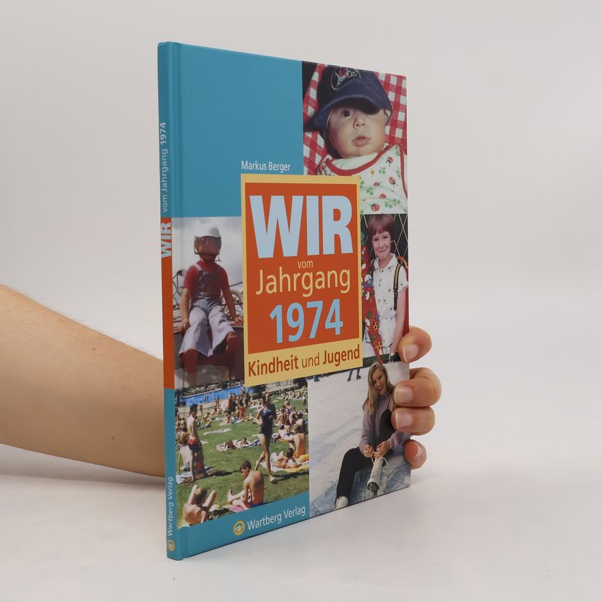 Marcus Berger Wir vom Jahrgang 1974