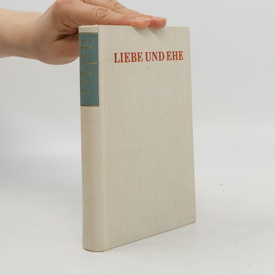 Wolfhilde Dierl Liebe und Ehe