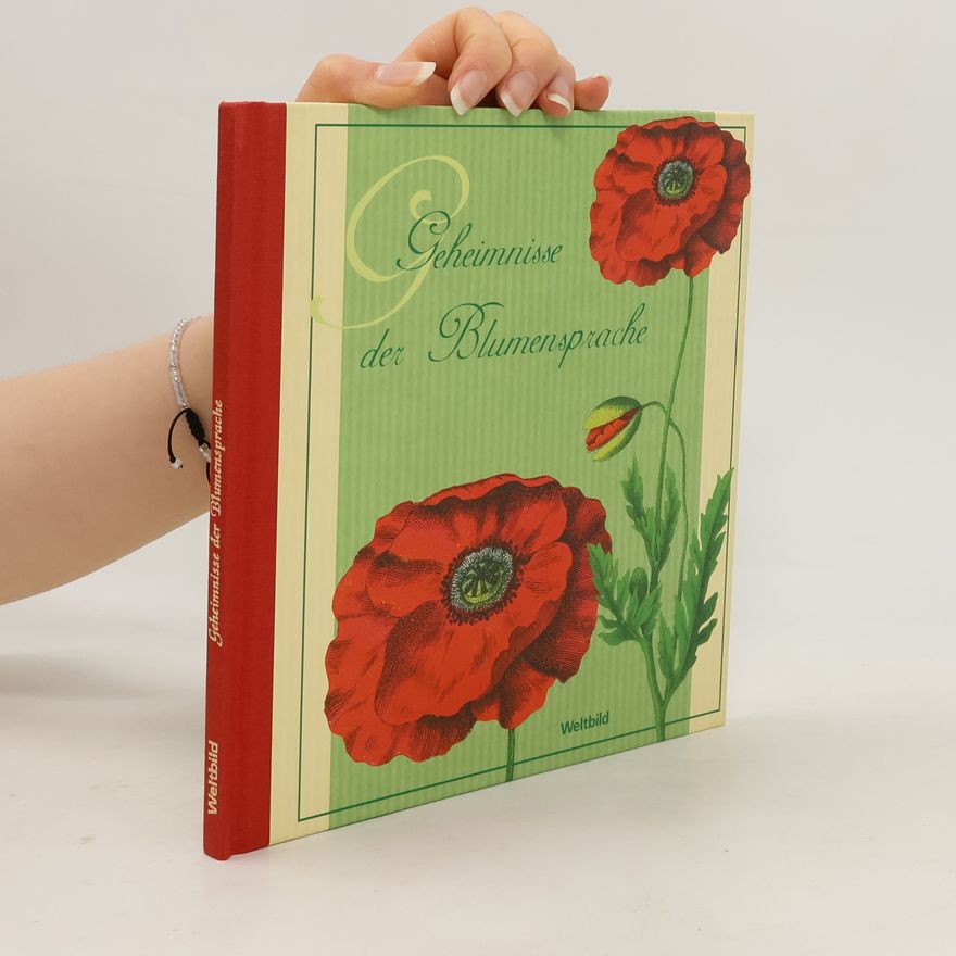Autorenkollektiv Geheimnisse der Blumensprache