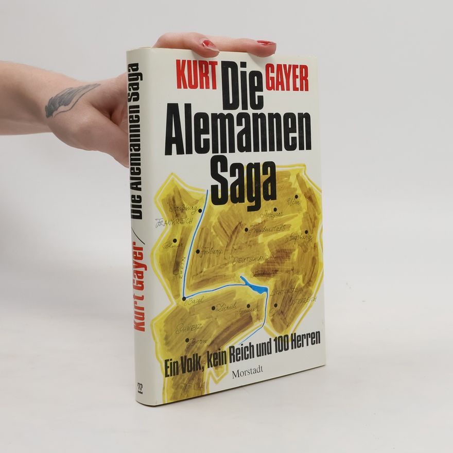 Kurt Gayer Die Alemannen-Saga