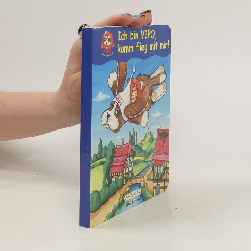 Autorenkollektiv Ich bin Vipo, komm flieg mit mir!