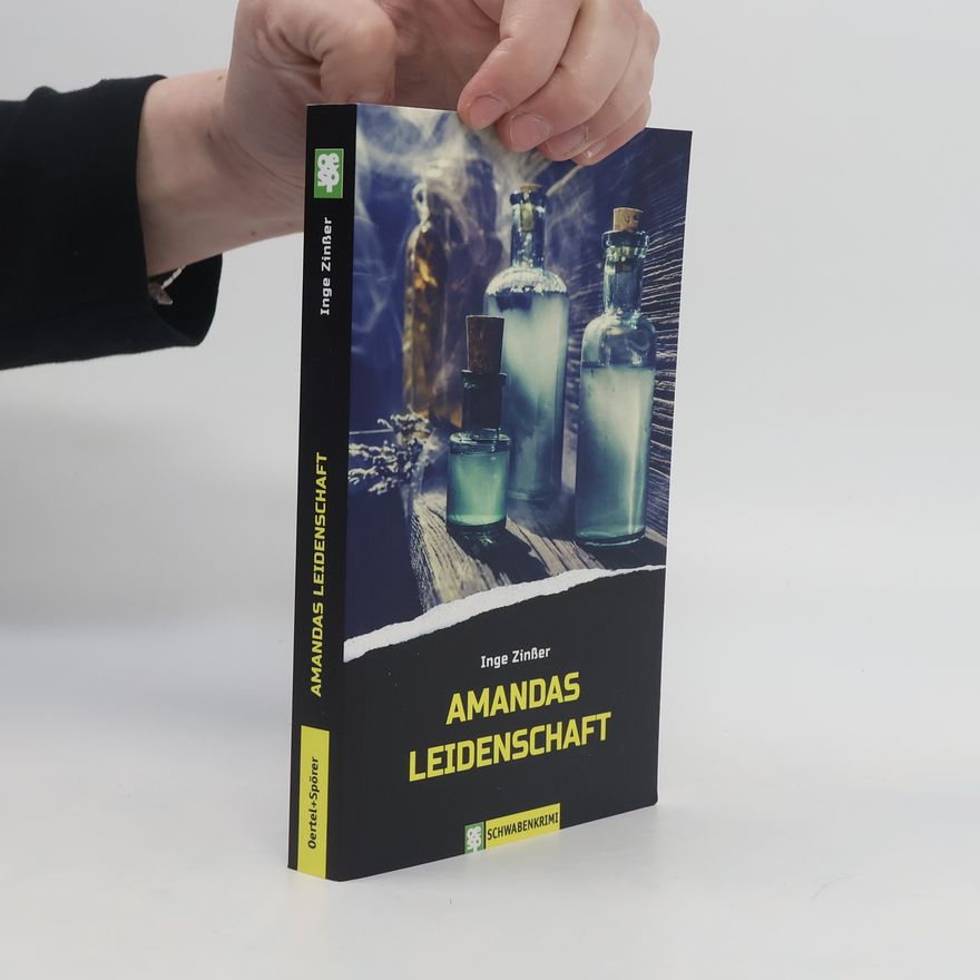 Inge Zinßer Amandas Leidenschaft