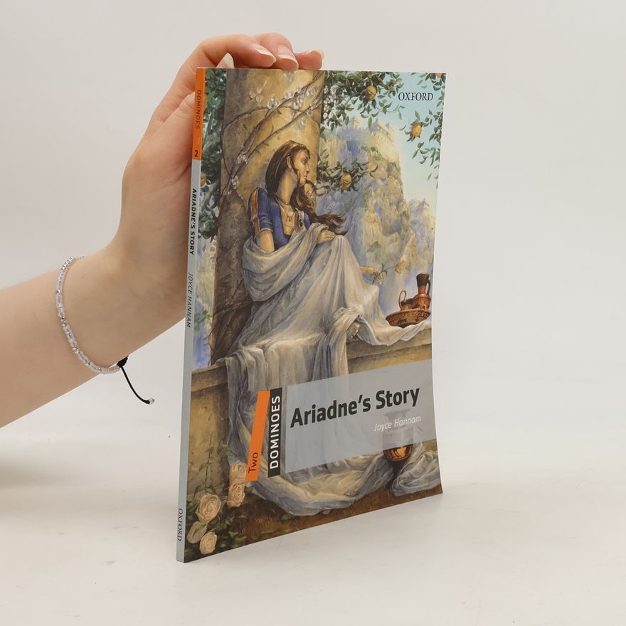 Joyce Hannam Ariadne's story