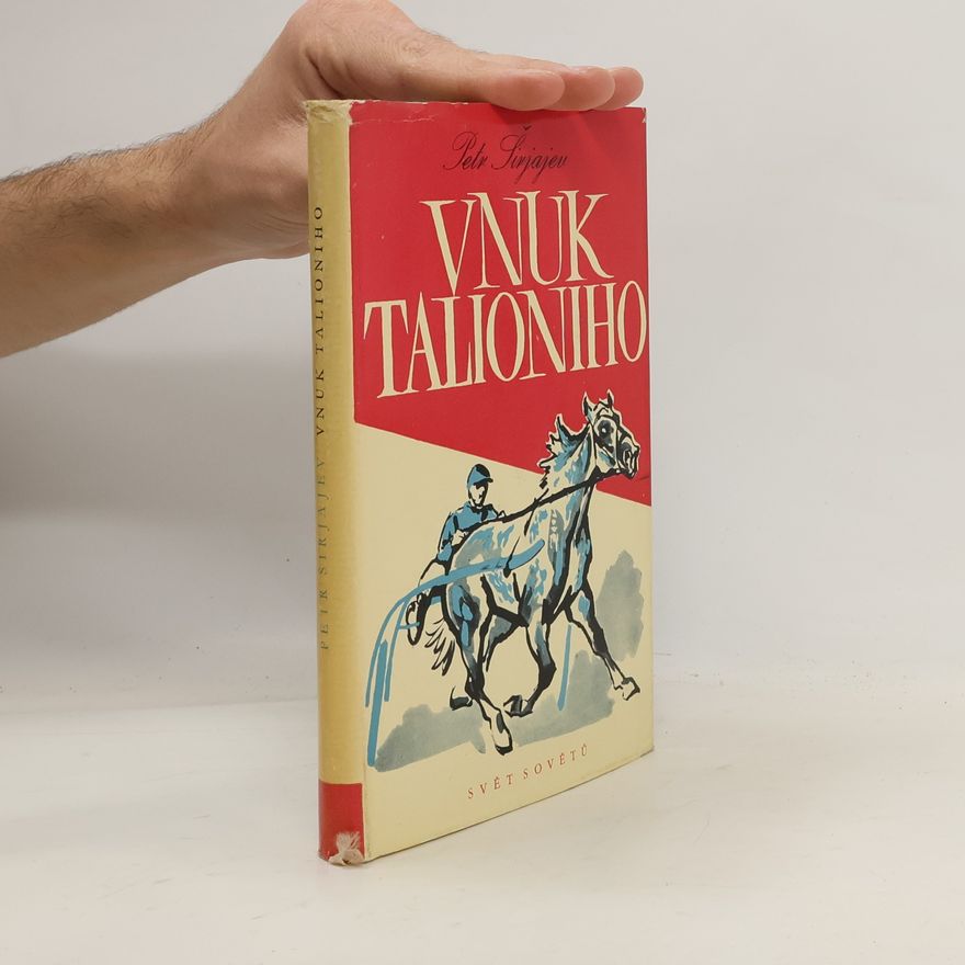 Petr Aleksejevič Širjajev Vnuk Talioniho