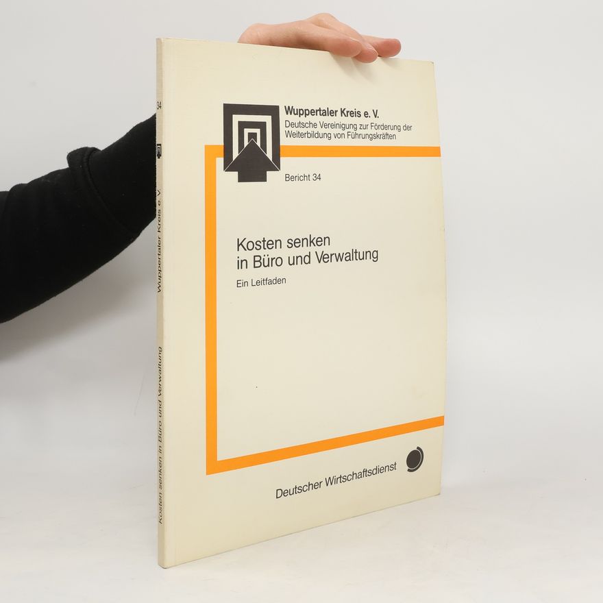Heinz A. Gartner Kosten senken in Büro und Verwaltung