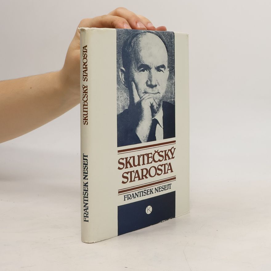 František Nesejt Skutečský starosta