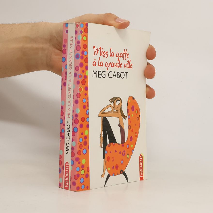 Meg Cabot Miss la gaffe à la grande ville