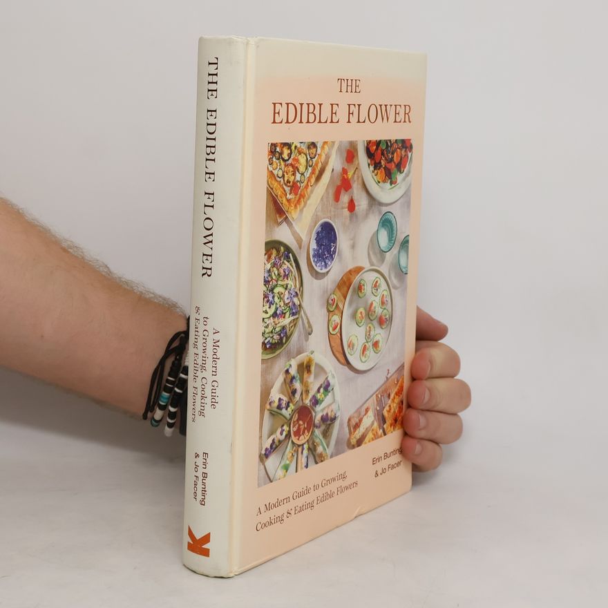 Jo Facer The Edible Flower