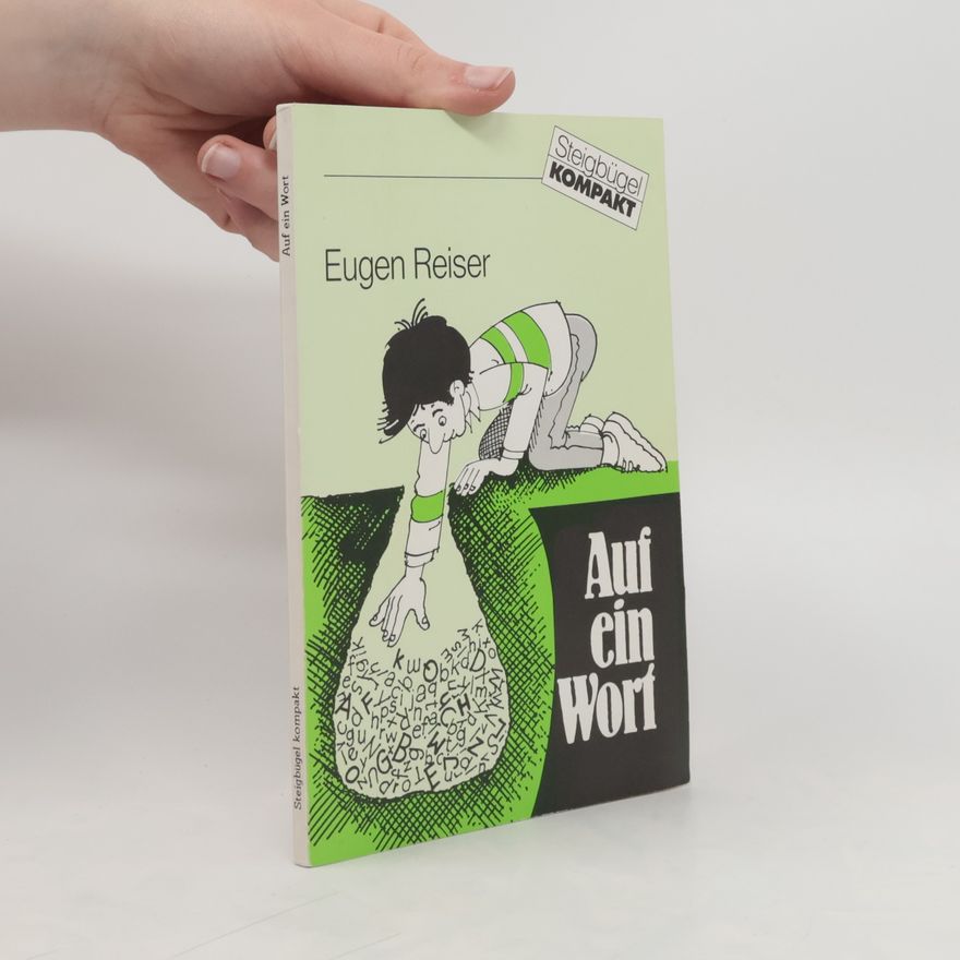 Eugen Reiser  Auf ein Wort
