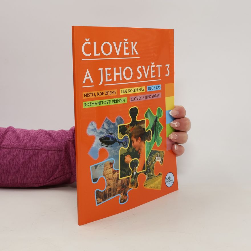 Hana Danihelková Člověk a jeho svět 3