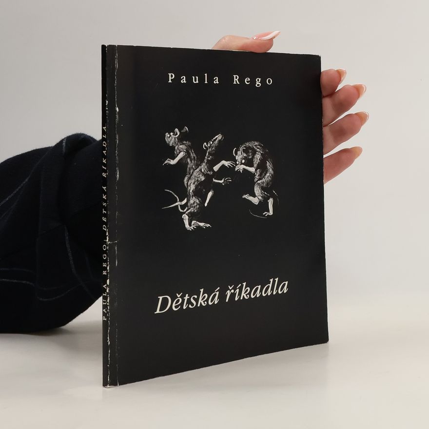 Paula Rego Dětská říkadla