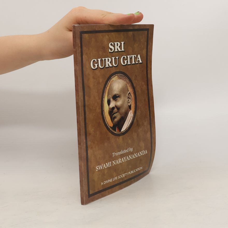 Swami Narayanananda Sri Guru Gita