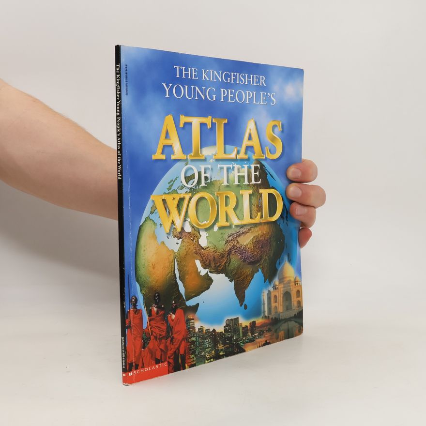 Philip Steele The Kingfisher Young People's Atlas of the World