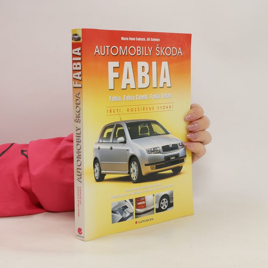 Jiří Schwarz Automobily Škoda Fabia. Fabia, Fabia Combi, Fabia Sedan