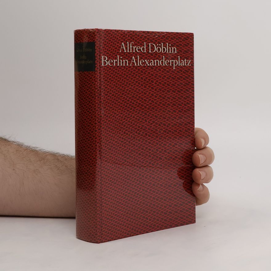 Alfred Döblin Berlin Alexanderplatz
