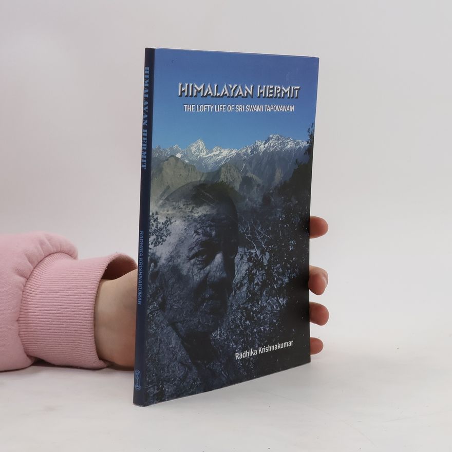 Radhika Krishnakumar Himalayan Hermit