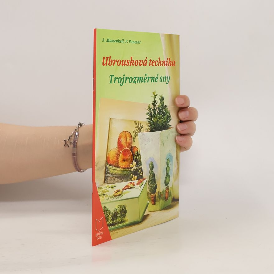 Pammi Panesar Ubrousková technika : trojrozměrné sny