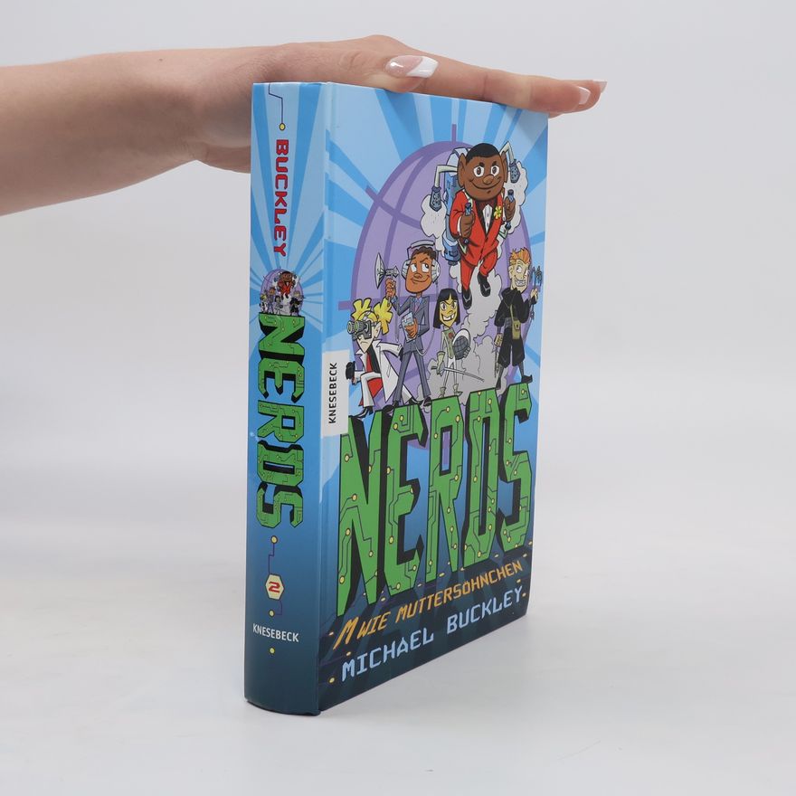 Michael Buckley Nerds 2. M für Muttersöhnchen