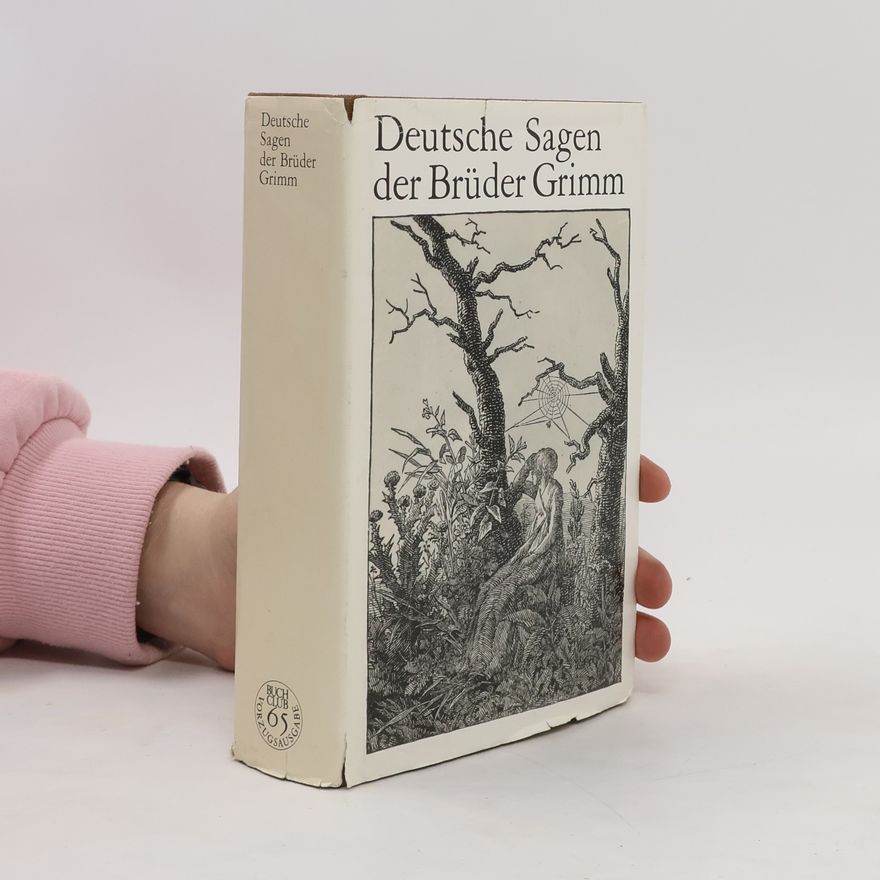 Jacob Grimm Deutsche Sagen