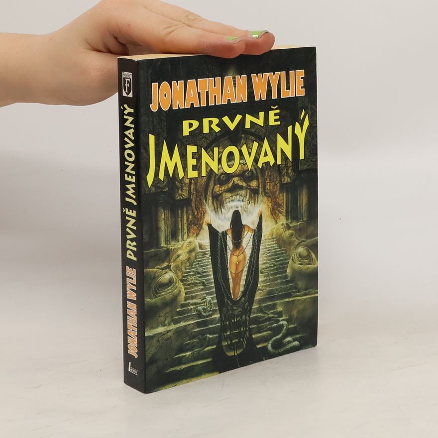 Jonathan Wylie Prvně jmenovaný