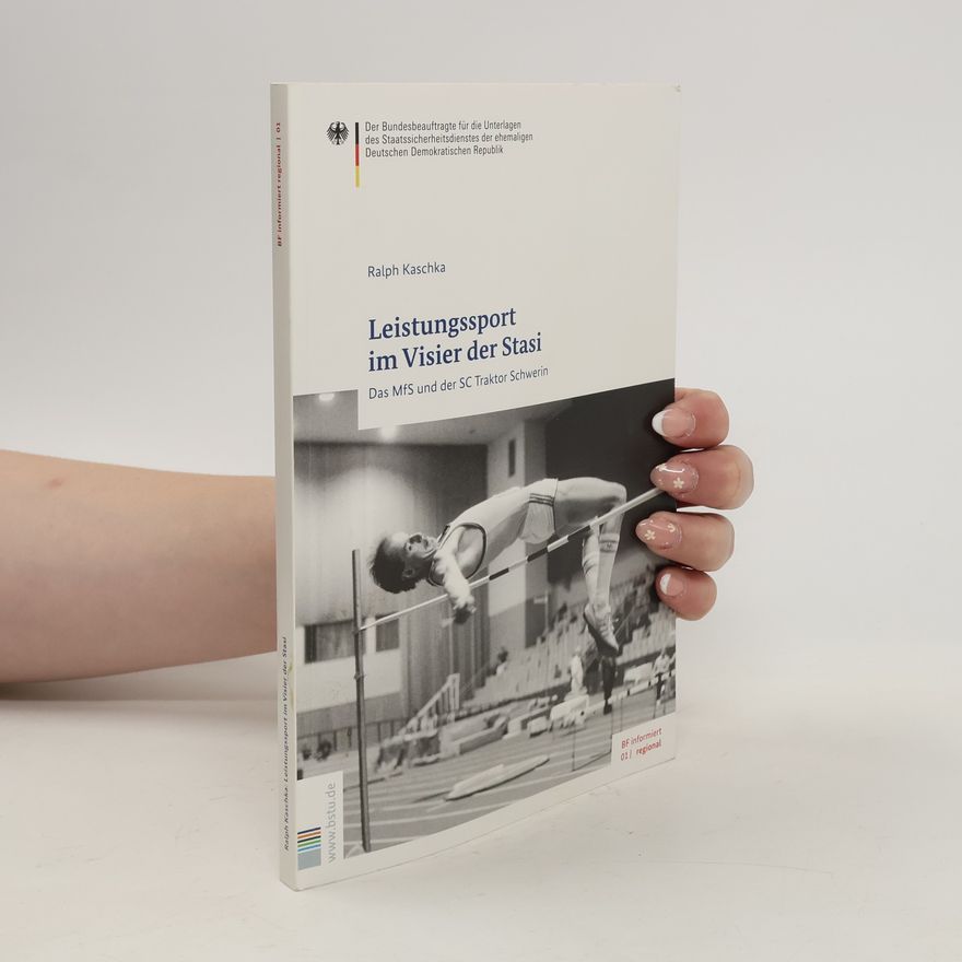 Ralph Kaschka Leistungssport im Visier der Staatssicherheit