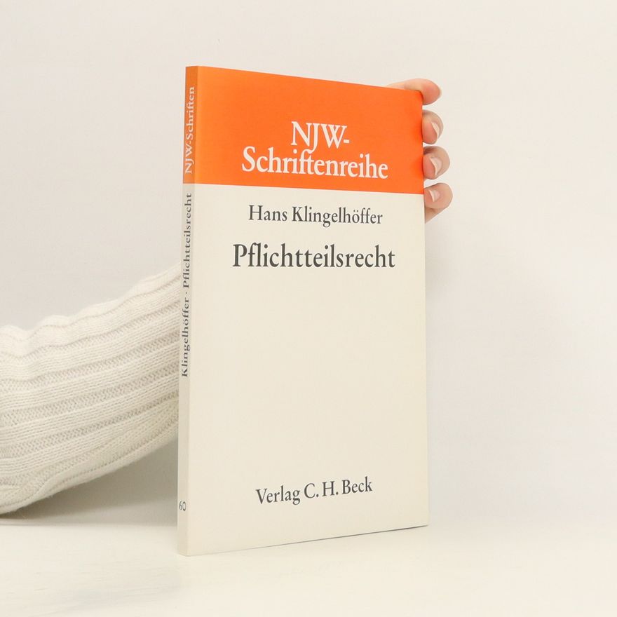 Hans Klingelhöffer Pflichtteilsrecht