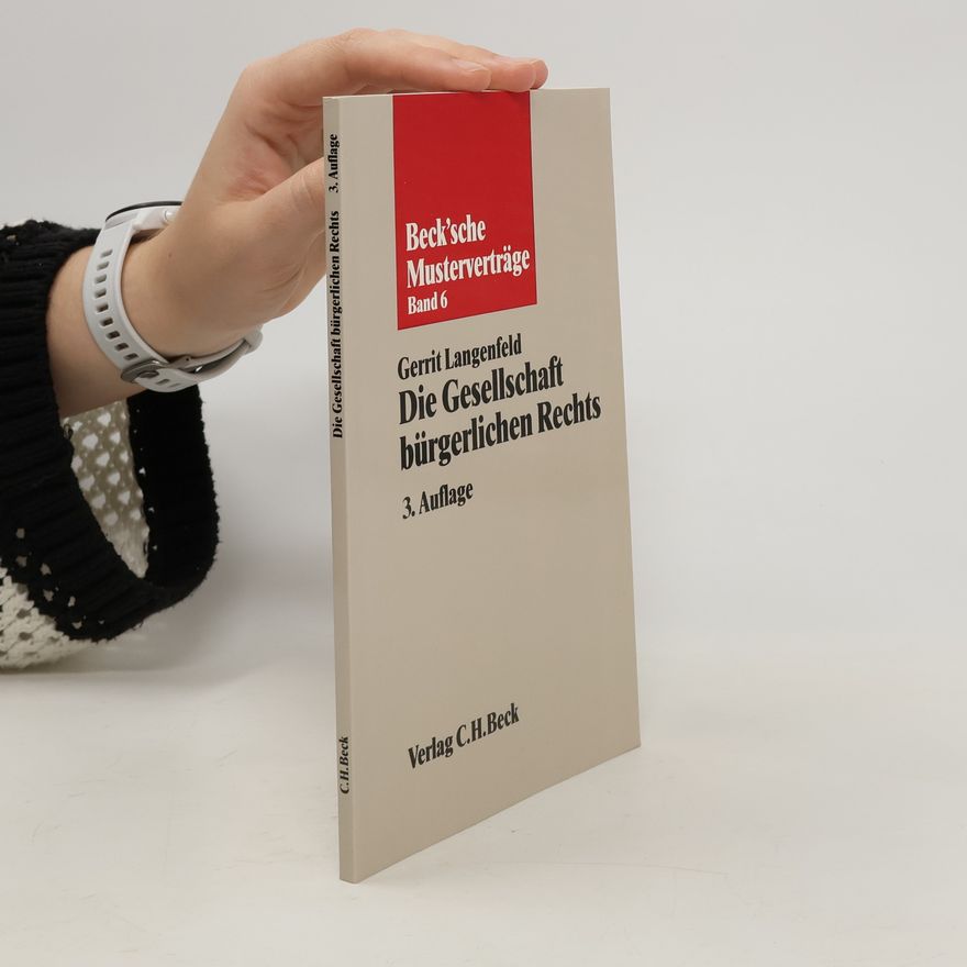Gerrit Langenfeld Die Gesellschaft bürgerlichen Rechts