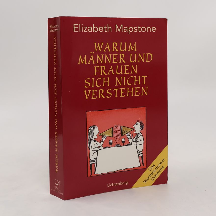 Elizabeth Mapstone Warum Männer und Frauen sich nicht verstehen