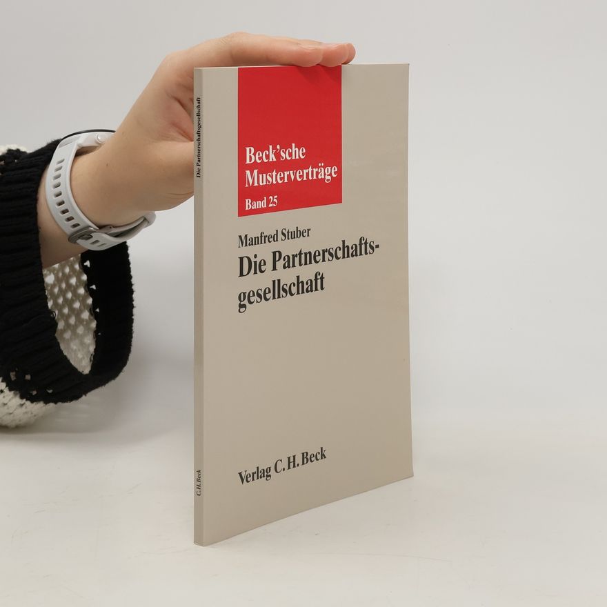 Manfred Stuber Die Partnerschaftsgesellschaft