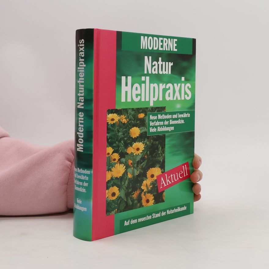 Autorenkollektiv Moderne NAtur Heilpraxis