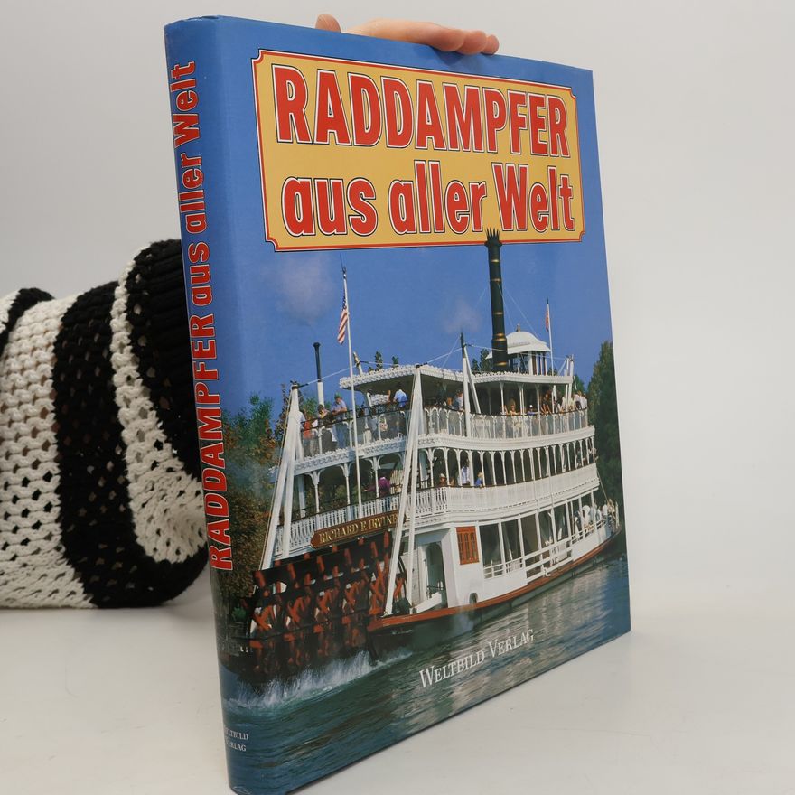 Russel A. Plummer Raddampfer aus aller Welt